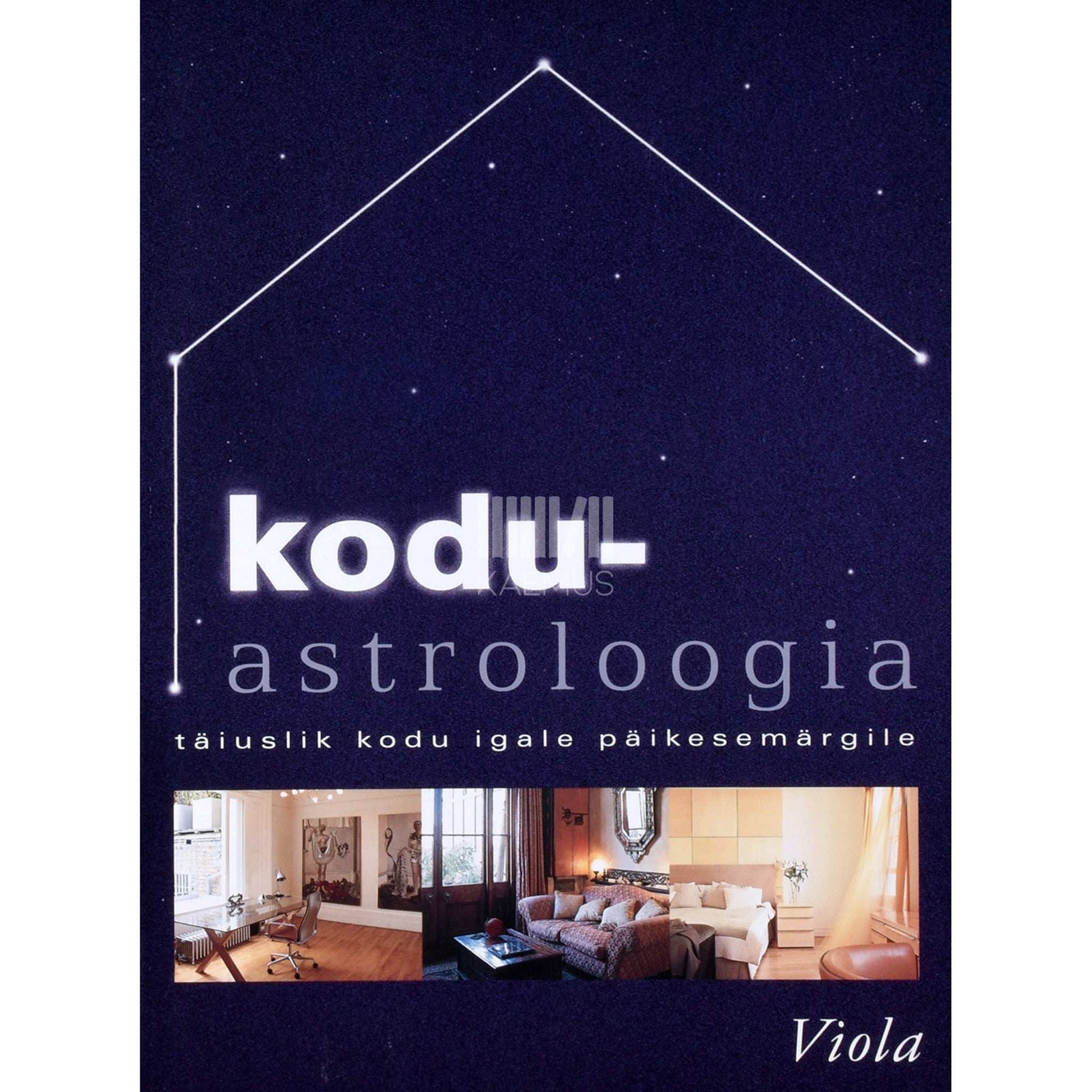 Paul Wade - Koduastroloogia. Täiuslik kodu igale päikesemärgile
