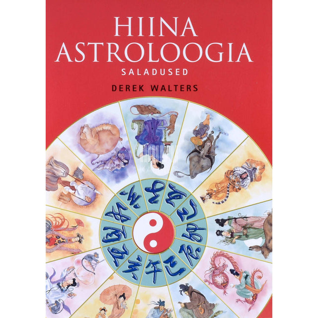 Derek Walters - Hiina astroloogia saladused