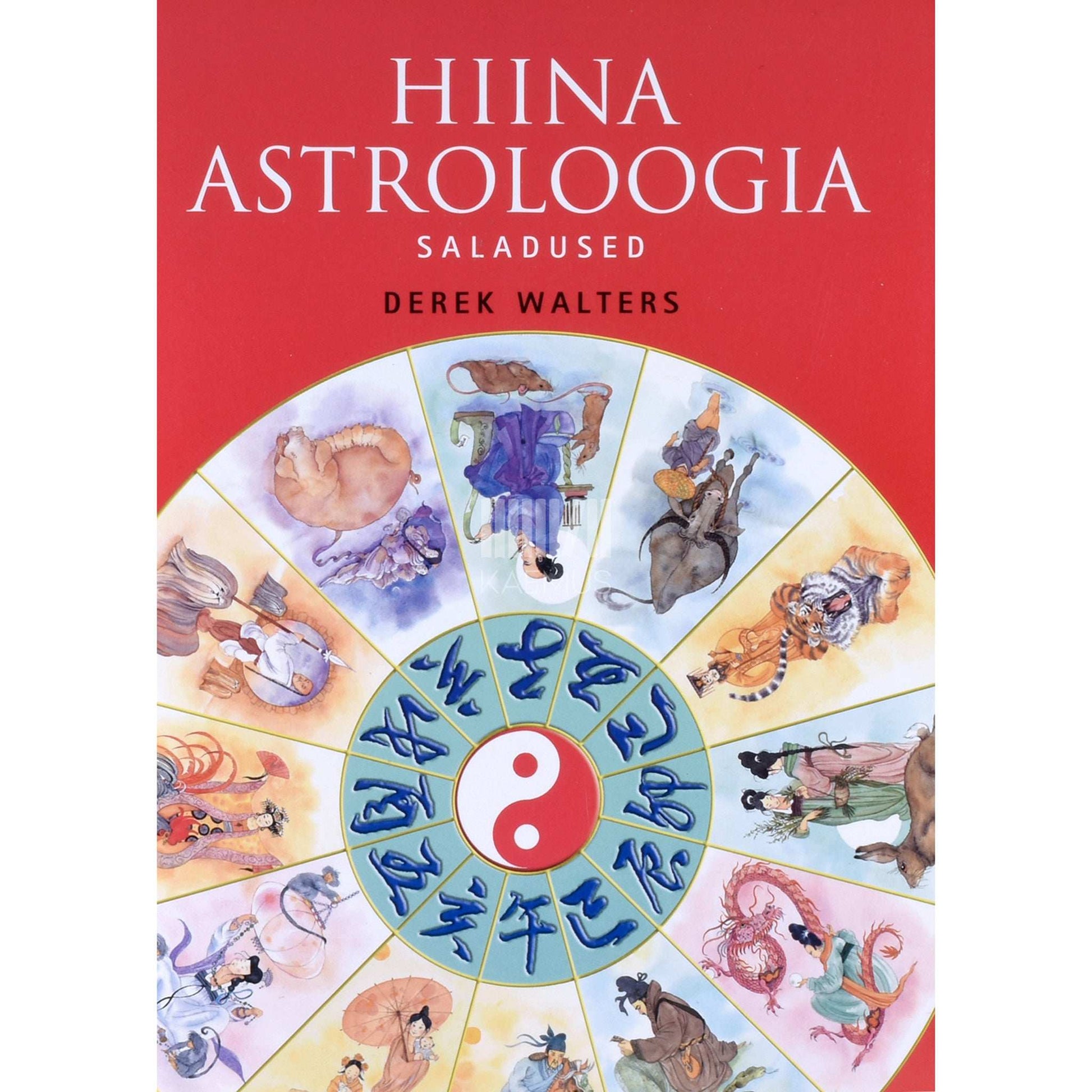 Derek Walters - Hiina astroloogia saladused