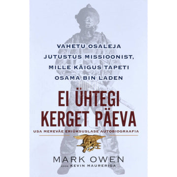 Kevin Maurer, Mark Owen - Ei ühtegi kerget päeva