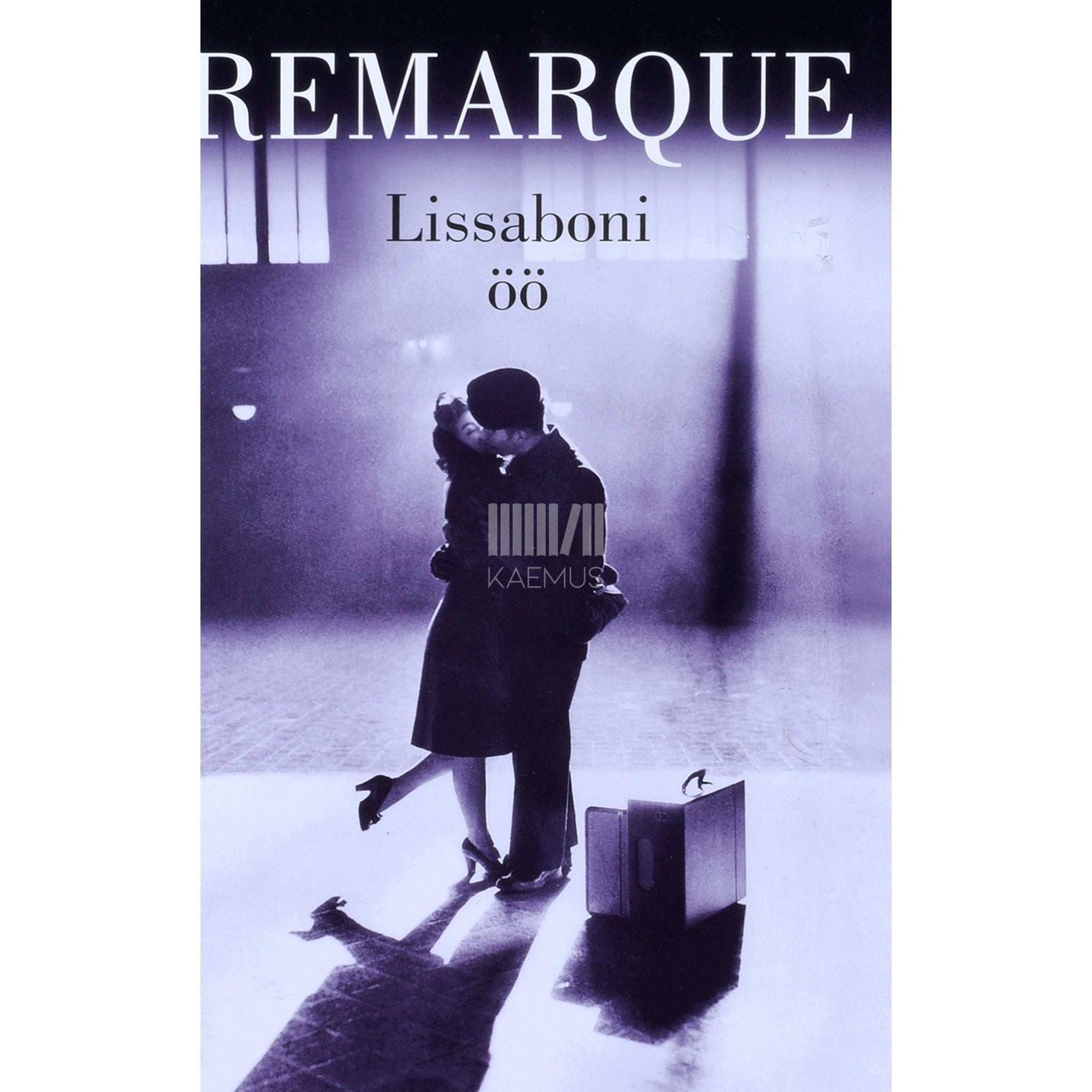 Erich Maria Remarque - Lissaboni öö