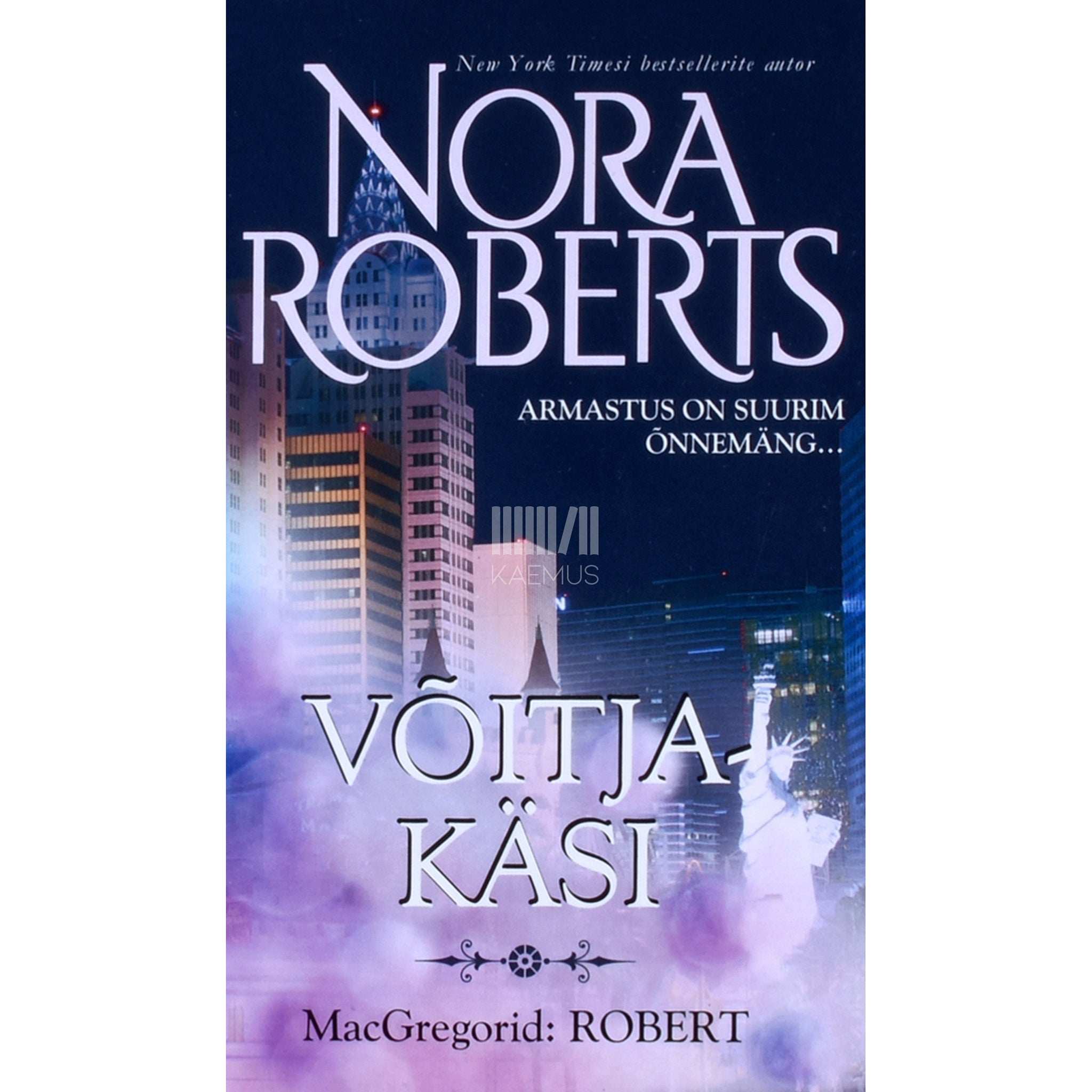 Nora Roberts Võitjakäsi 7. osa