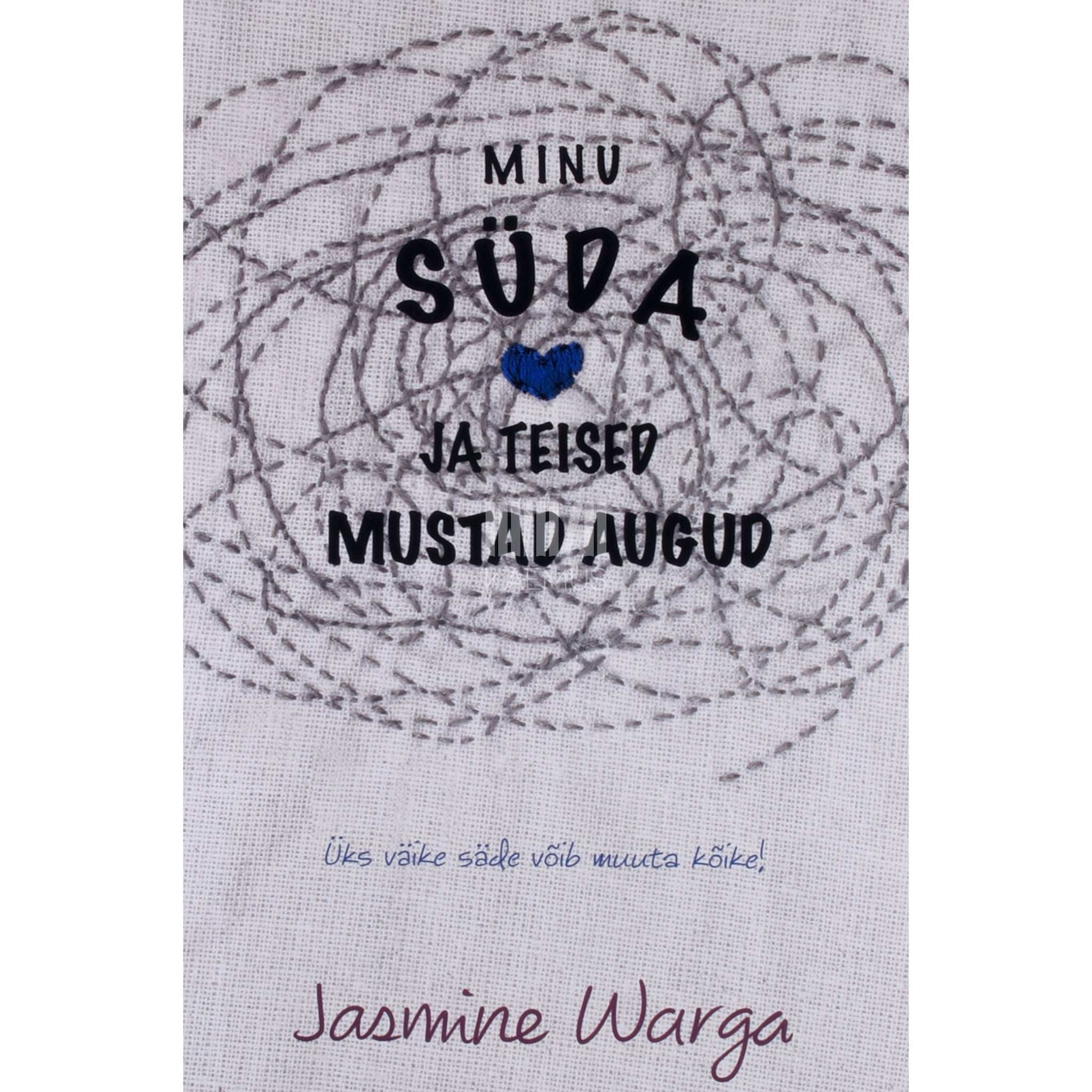 Jasmine Warga Minu süda ja teised mustad augud