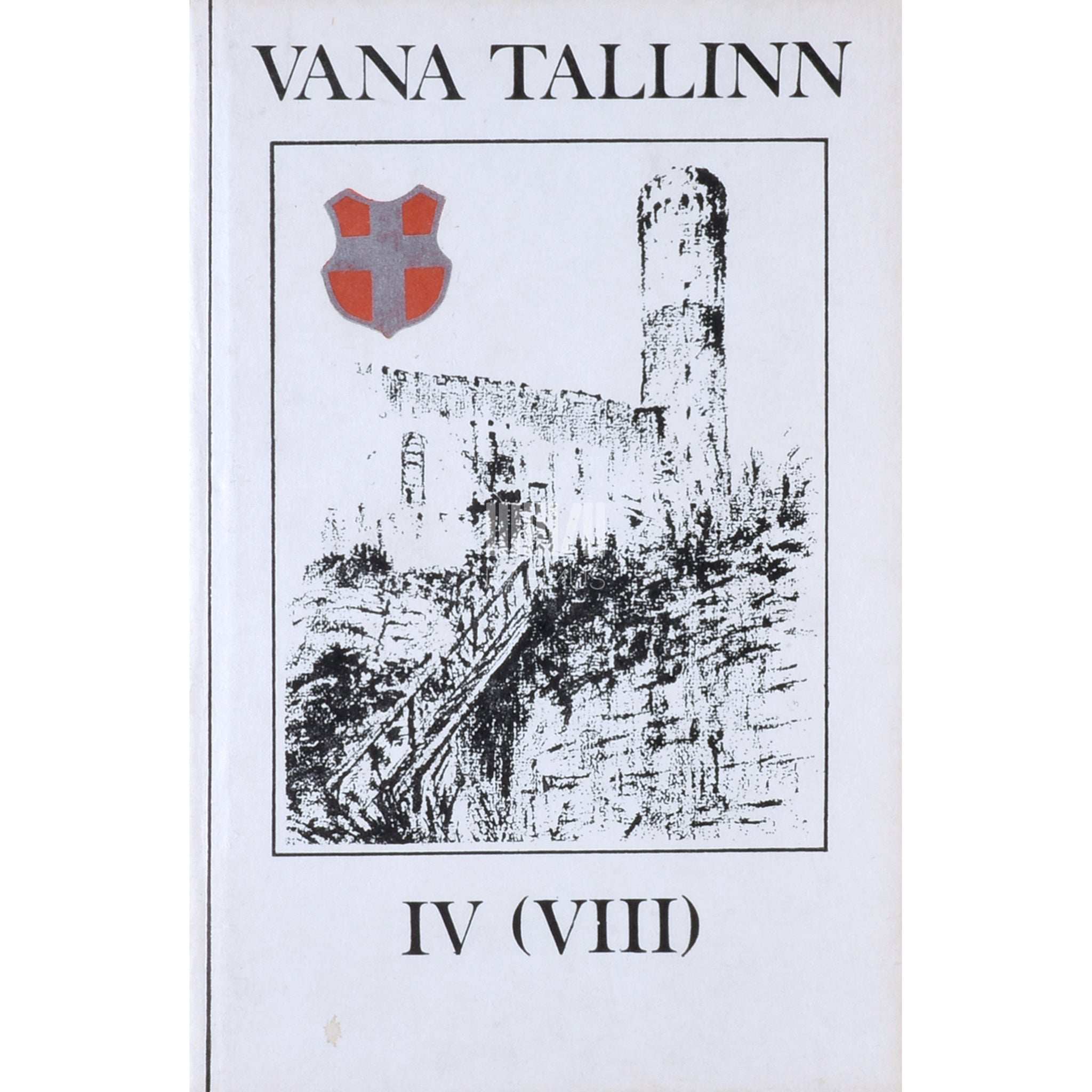 ... Vana Tallinn 4. osa