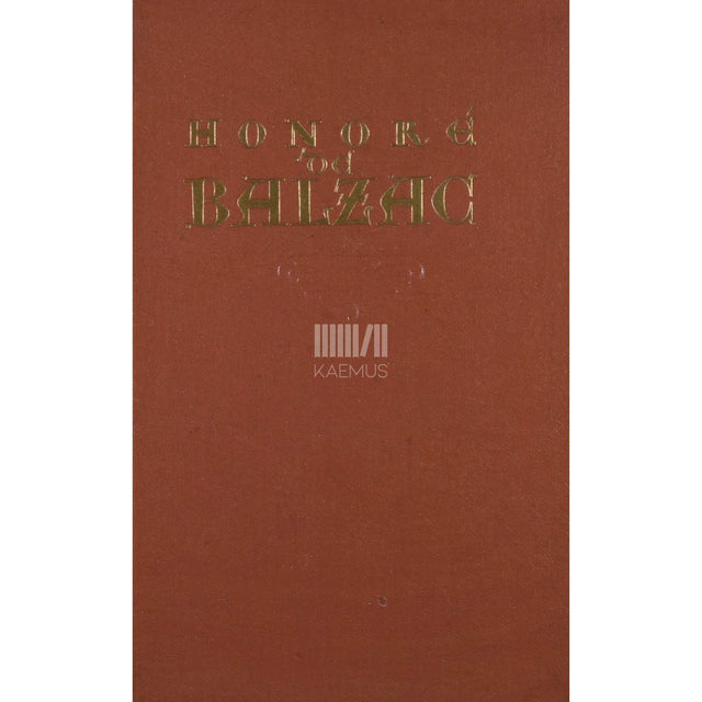 Honoré de Balzac - Lühipalad. Kirjanduskriitilised artiklid. Valitud kirjad