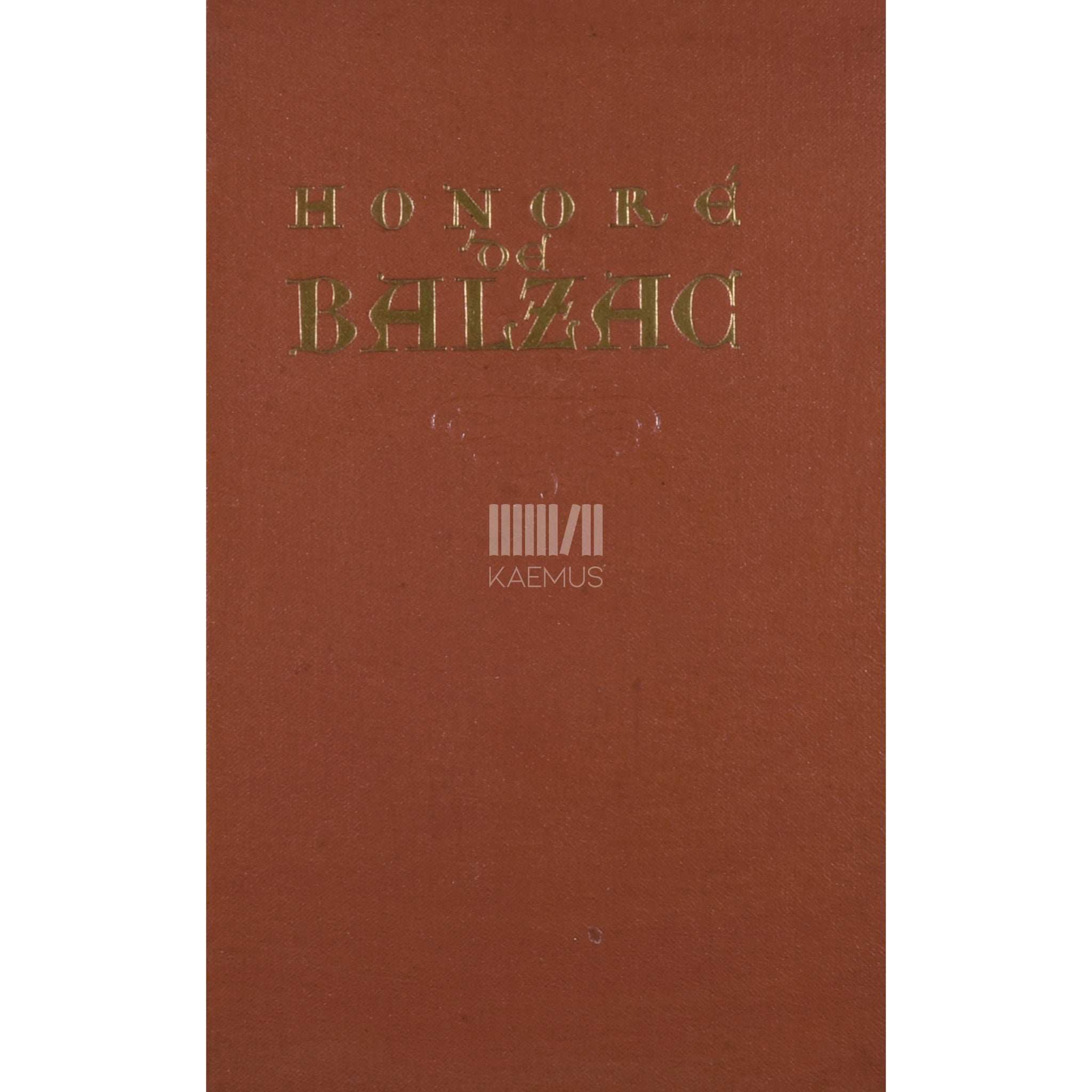 Honoré de Balzac Lühipalad. Kirjanduskriitilised artiklid. Valitud kirjad