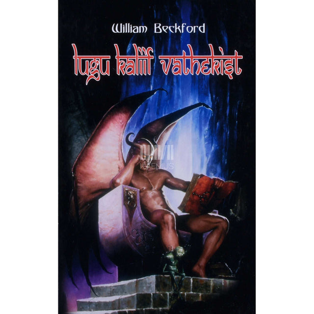 William Beckford - Lugu kaliif Vathekist