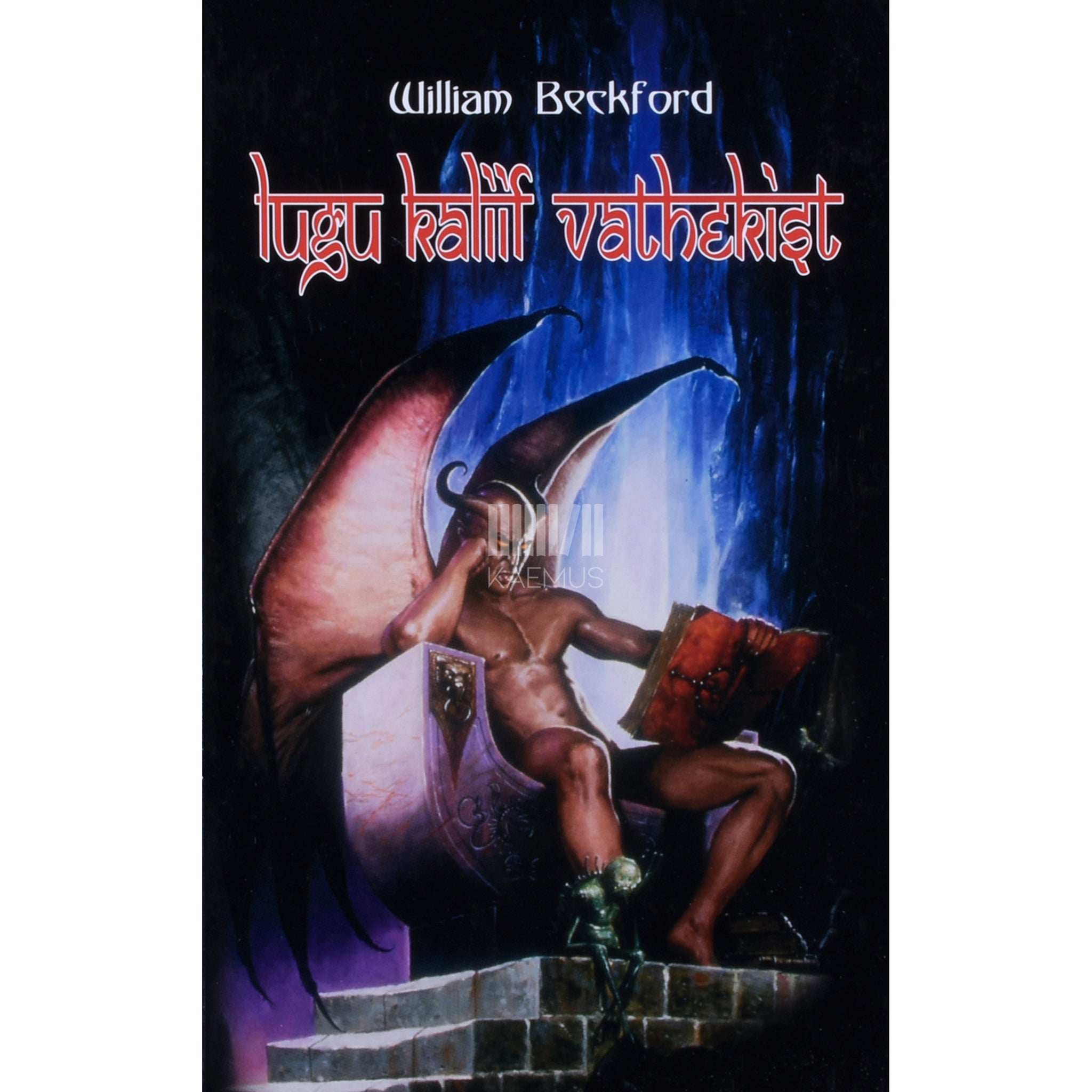 William Beckford Lugu kaliif Vathekist