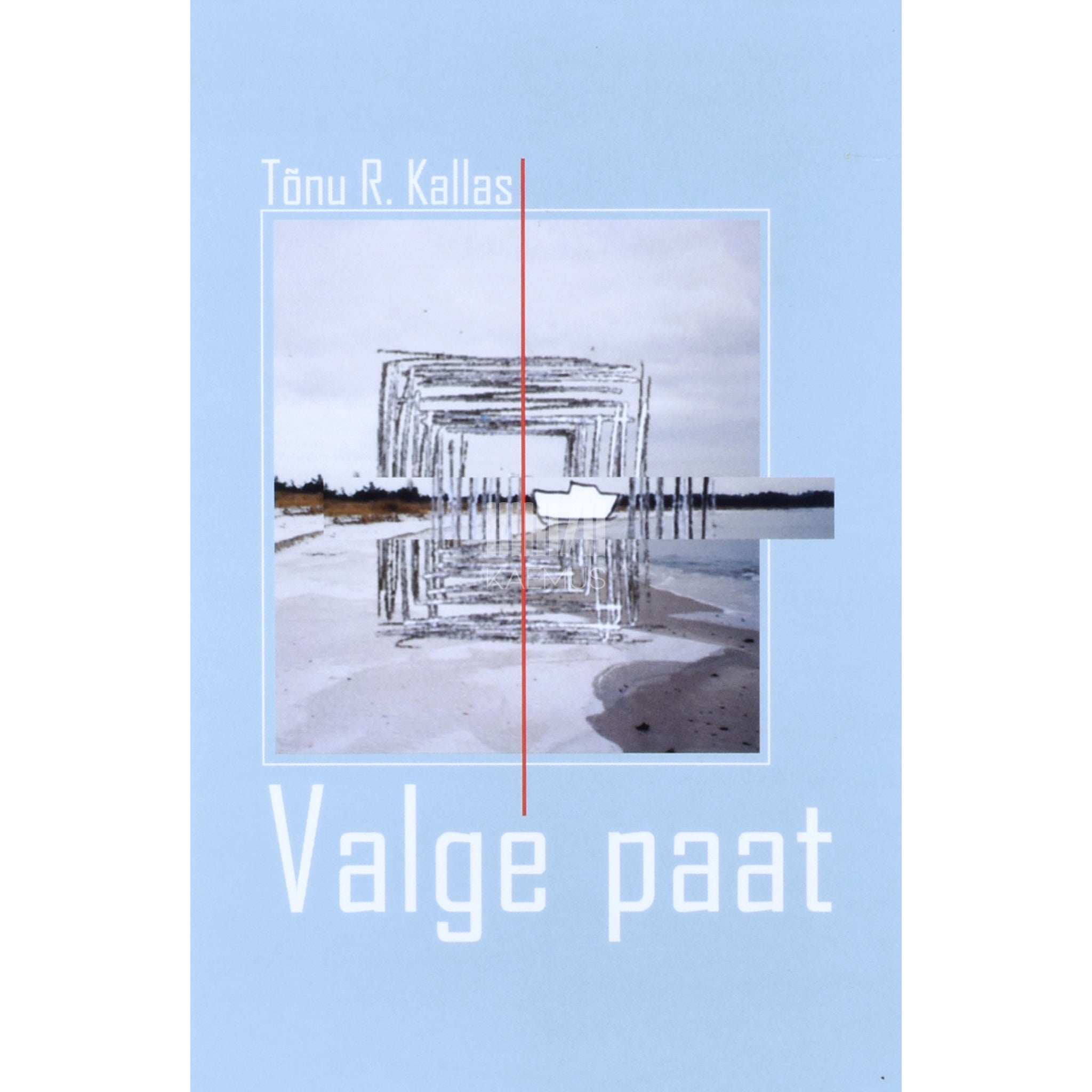 Tõnu R. Kallas Valge paat