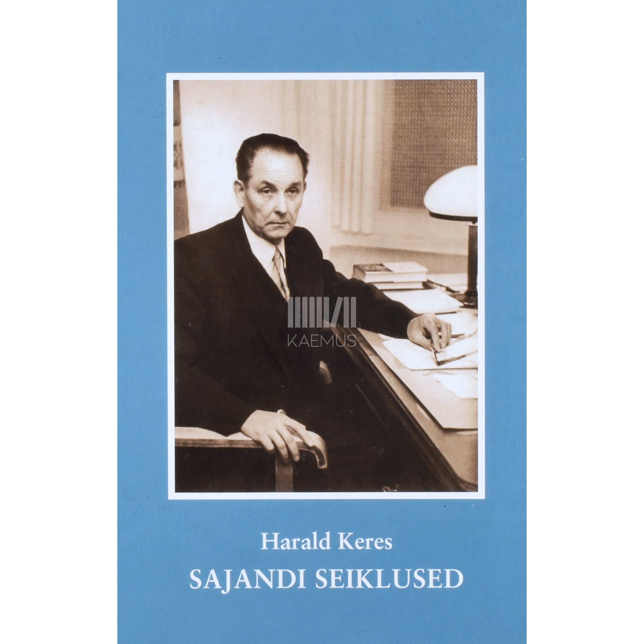 Harald Keres Sajandi seiklused. Väljavõtteid autobiograafiast