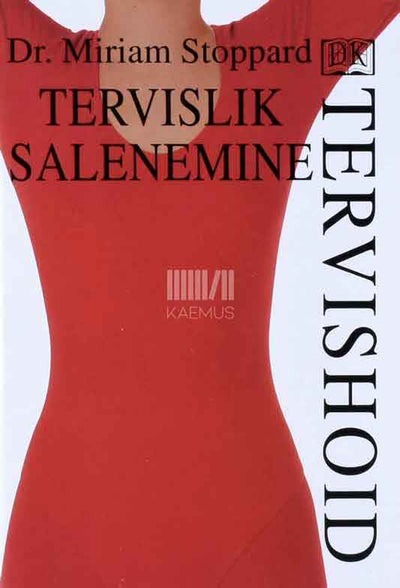 Tervislik salenemine - Kaemus