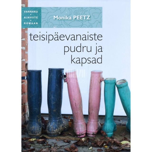 Monika Peetz - Teisipäevanaiste pudru ja kapsad