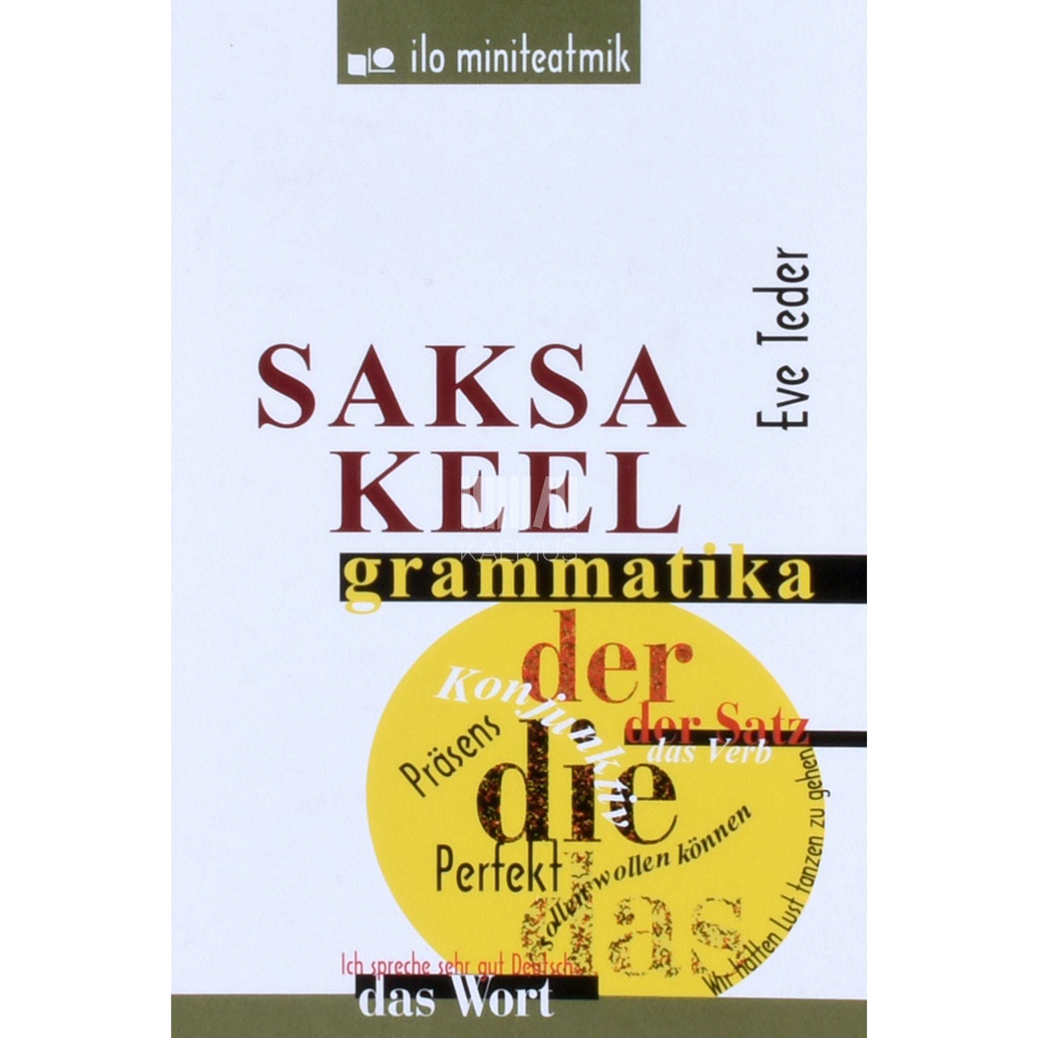 Eve Teder Saksa keel. Grammatika