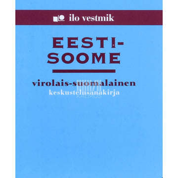 ... - Eesti-soome vestmik