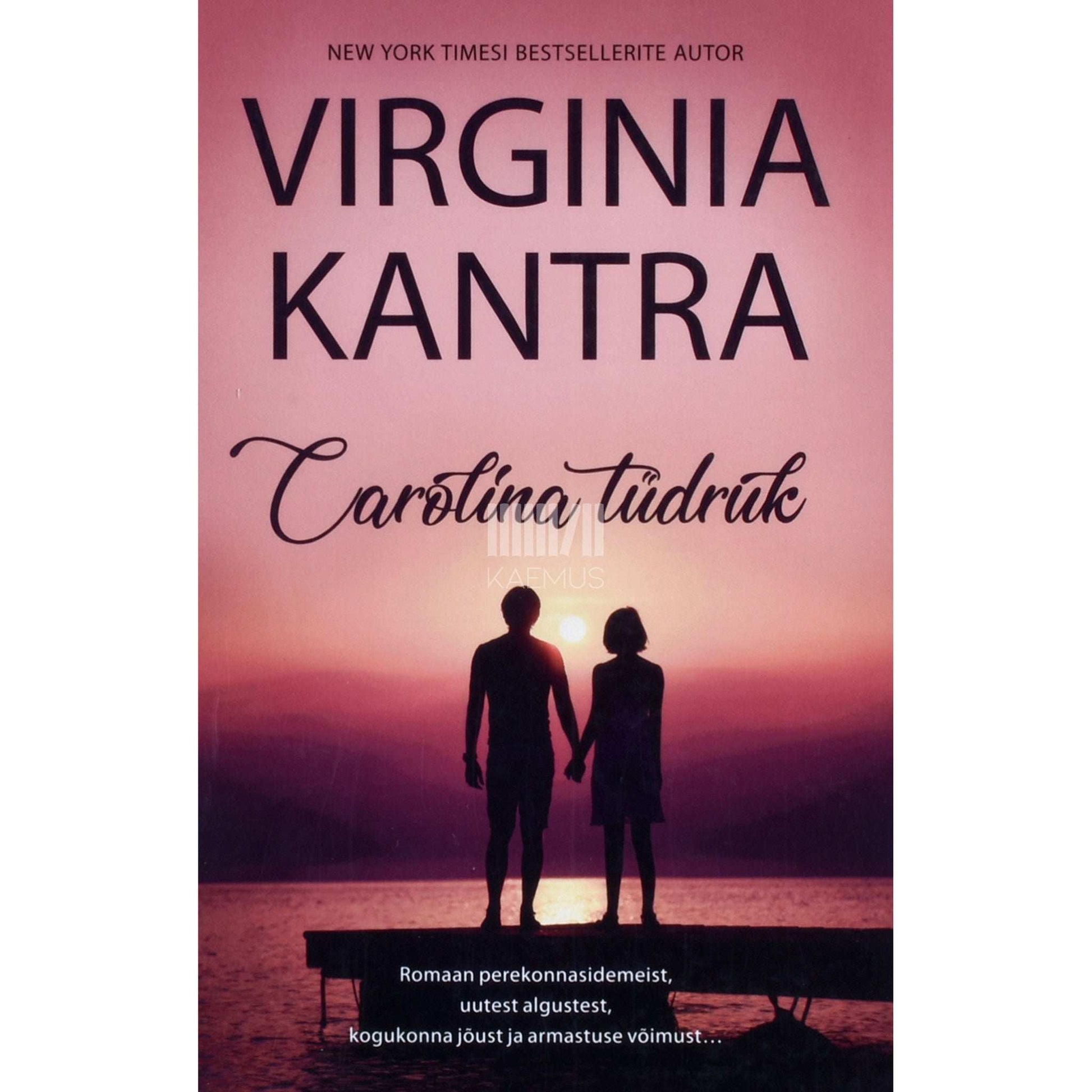 Virginia Kantra - Carolina tüdruk