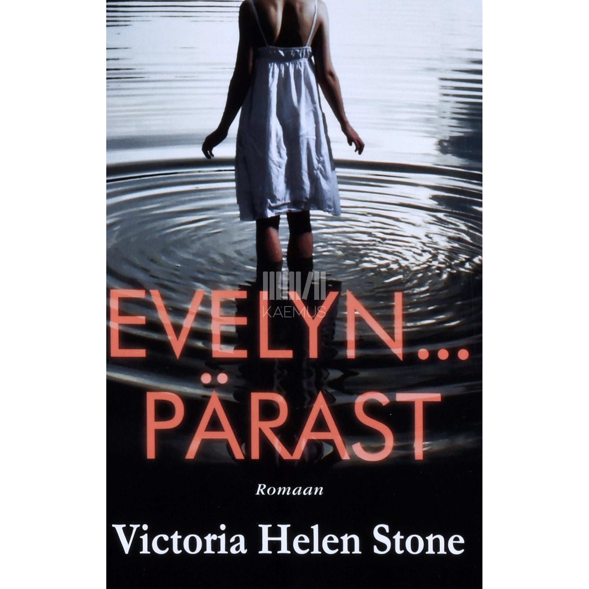Victoria Helen Stone Evelyn ... pärast