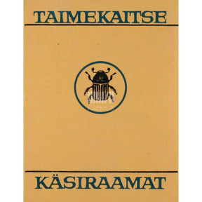 ... Taimekaitse käsiraamat