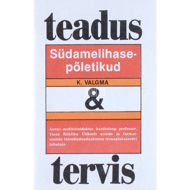 Kaljo Valgma - Südamelihasepõletikud