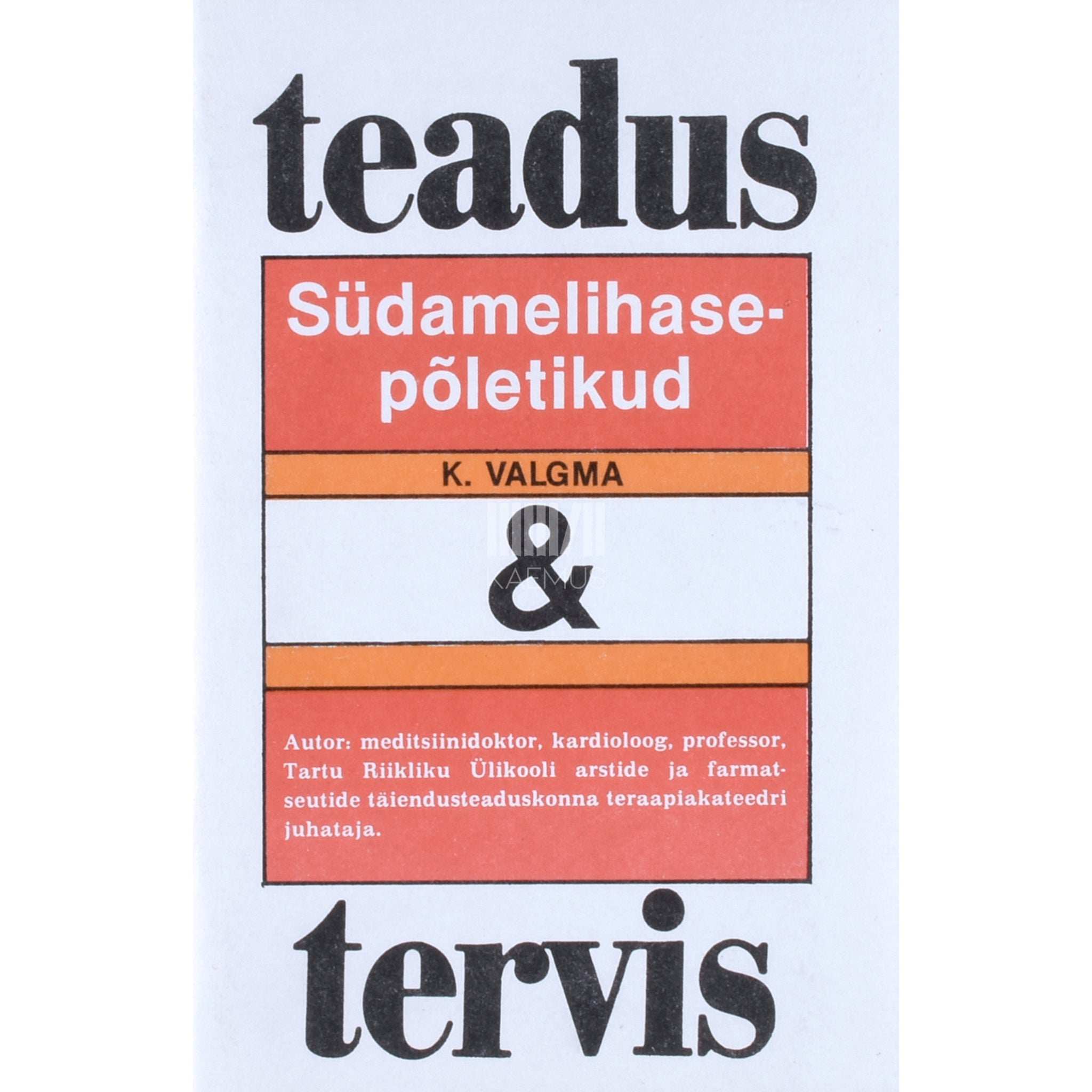 Kaljo Valgma Südamelihasepõletikud