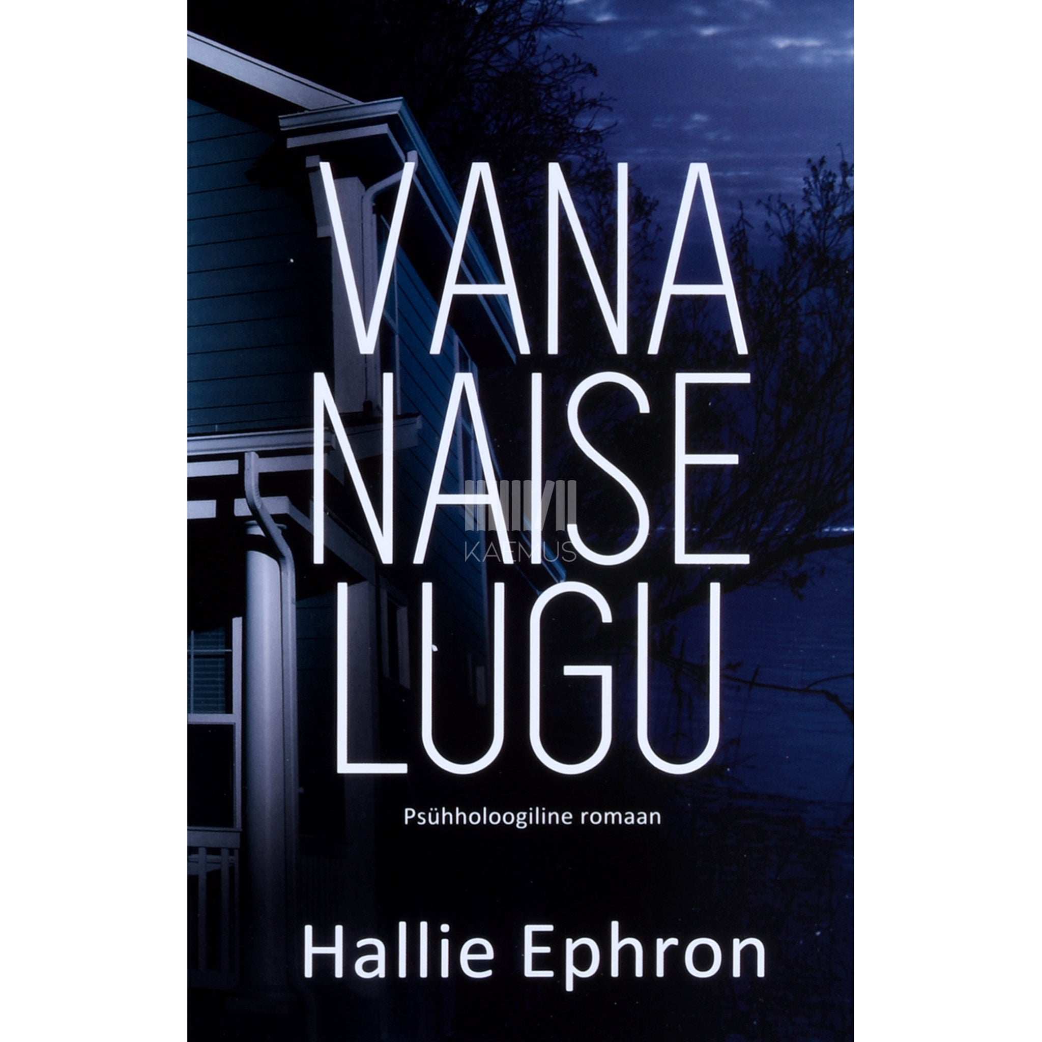 Hallie Ephron Vana naise lugu