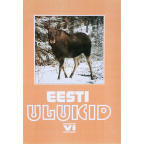 ... Eesti ulukid 6. osa
