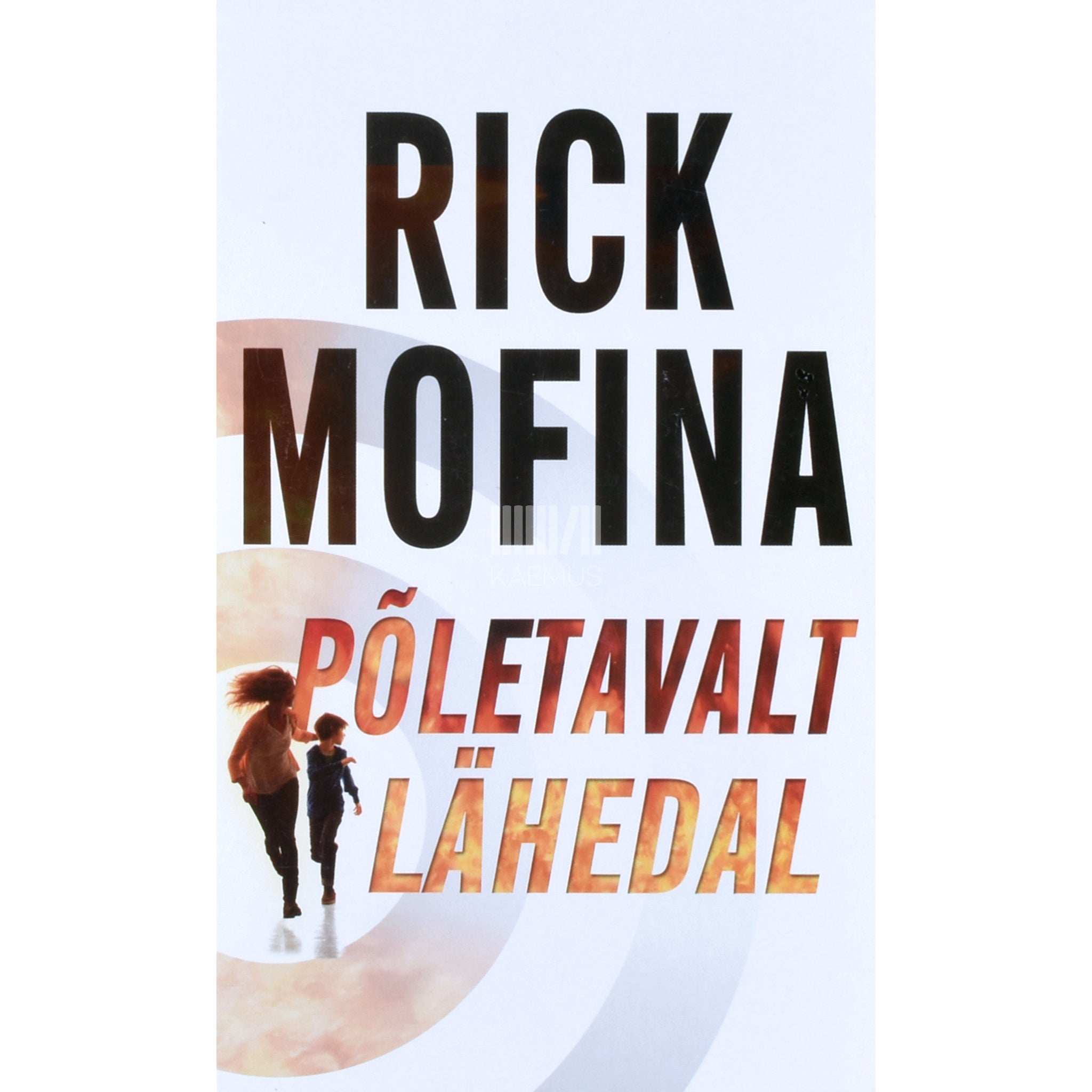 Rick Mofina Põletavalt lähedal