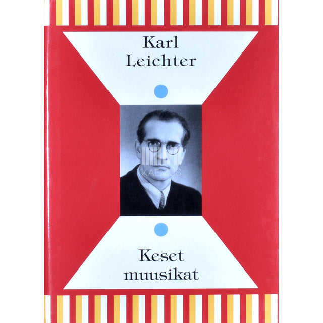 Karl Leichter - Keset muusikat