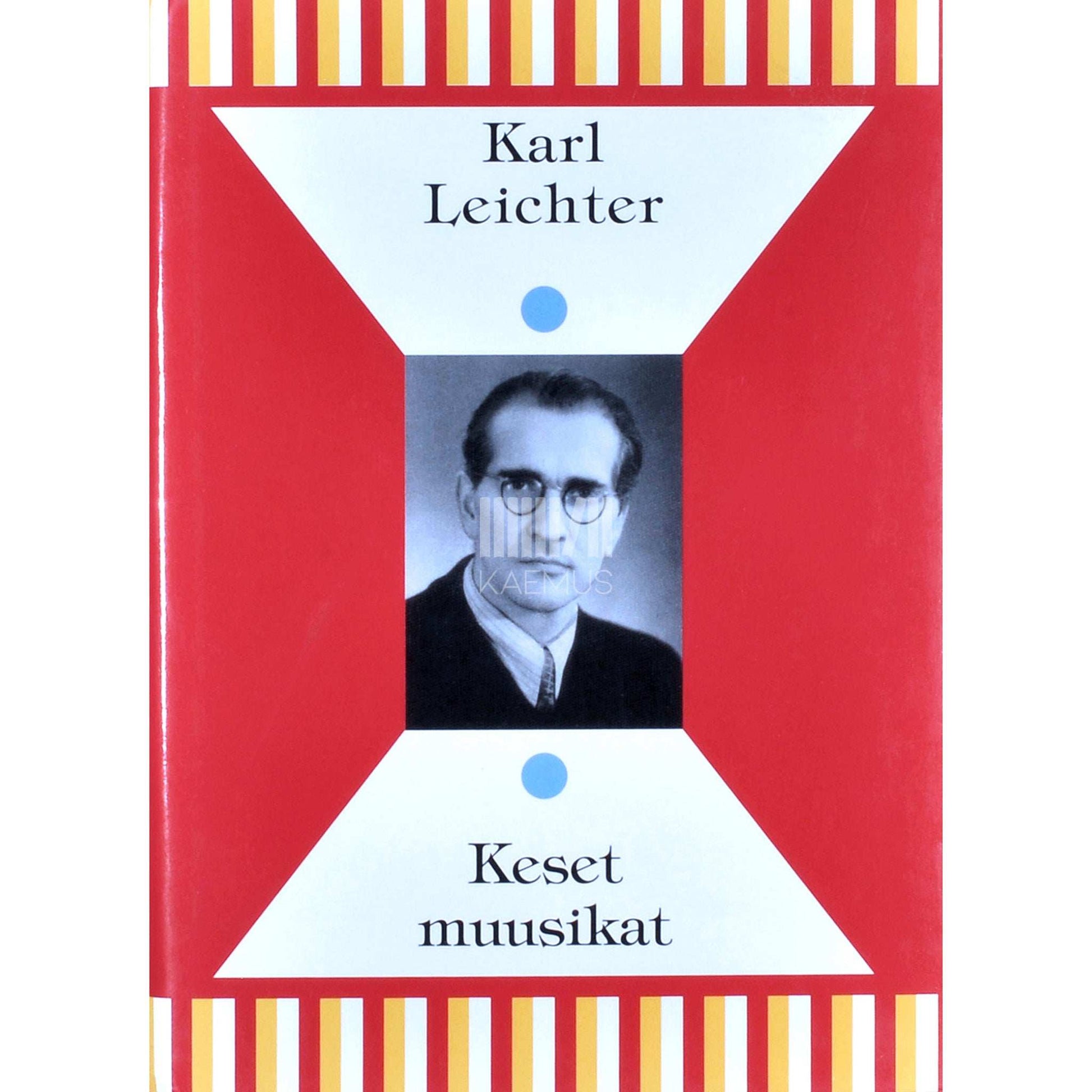Karl Leichter - Keset muusikat