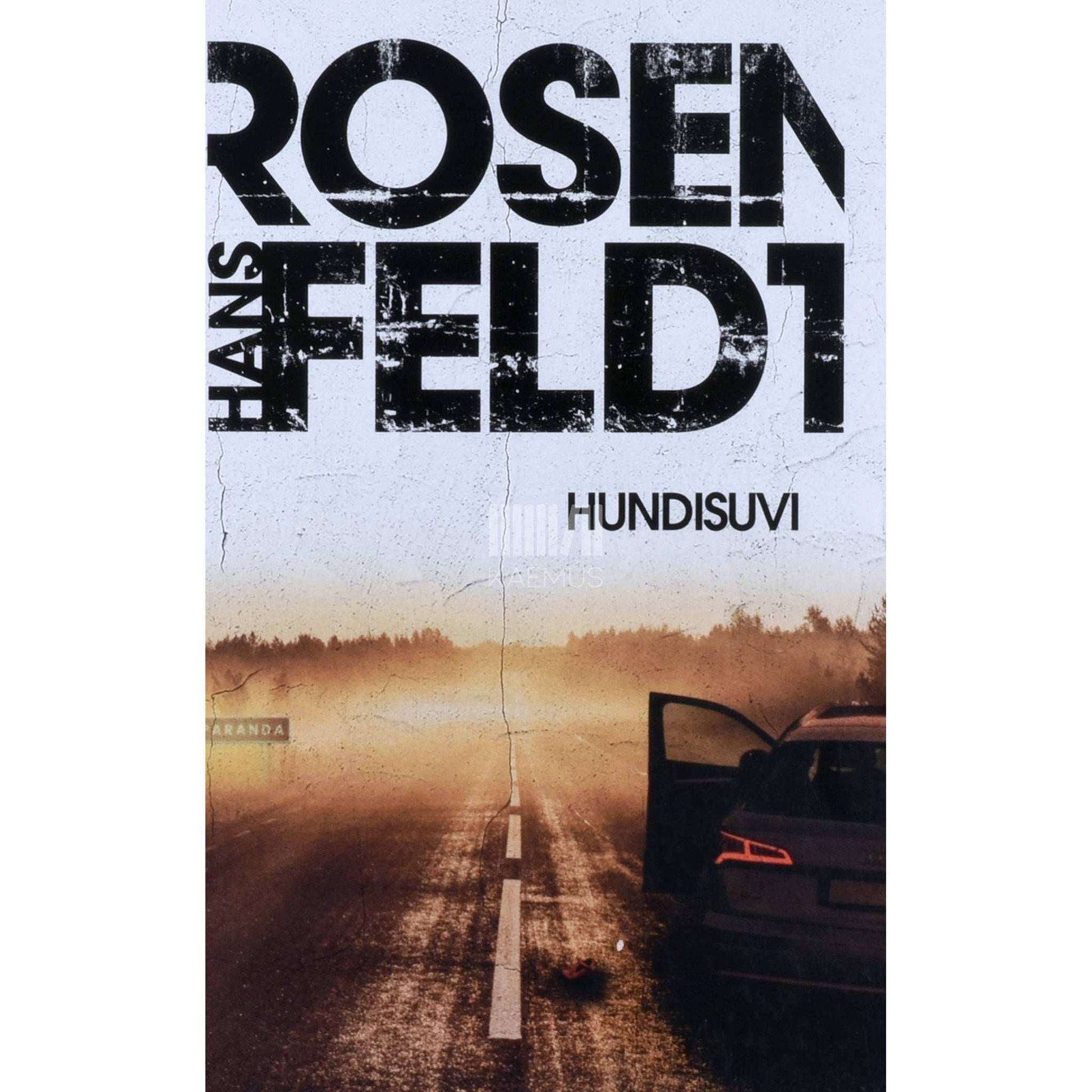 Hans Rosenfeldt - Hundisuvi