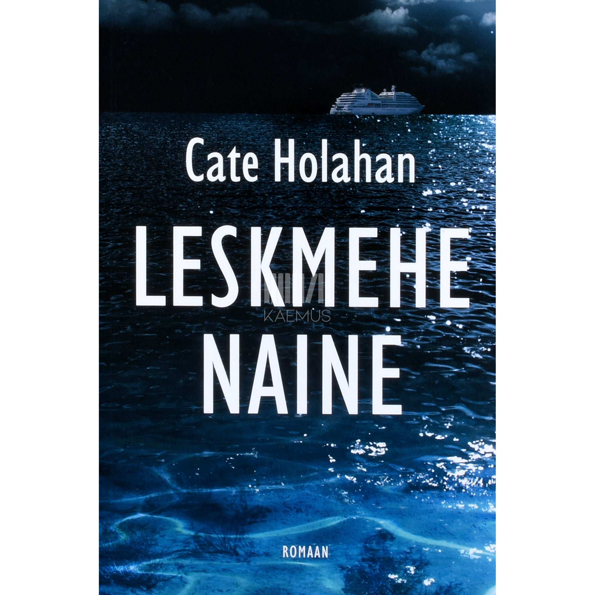 Cate Holahan Leskmehe naine