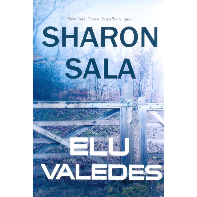 Sharon Sala - Elu valedes