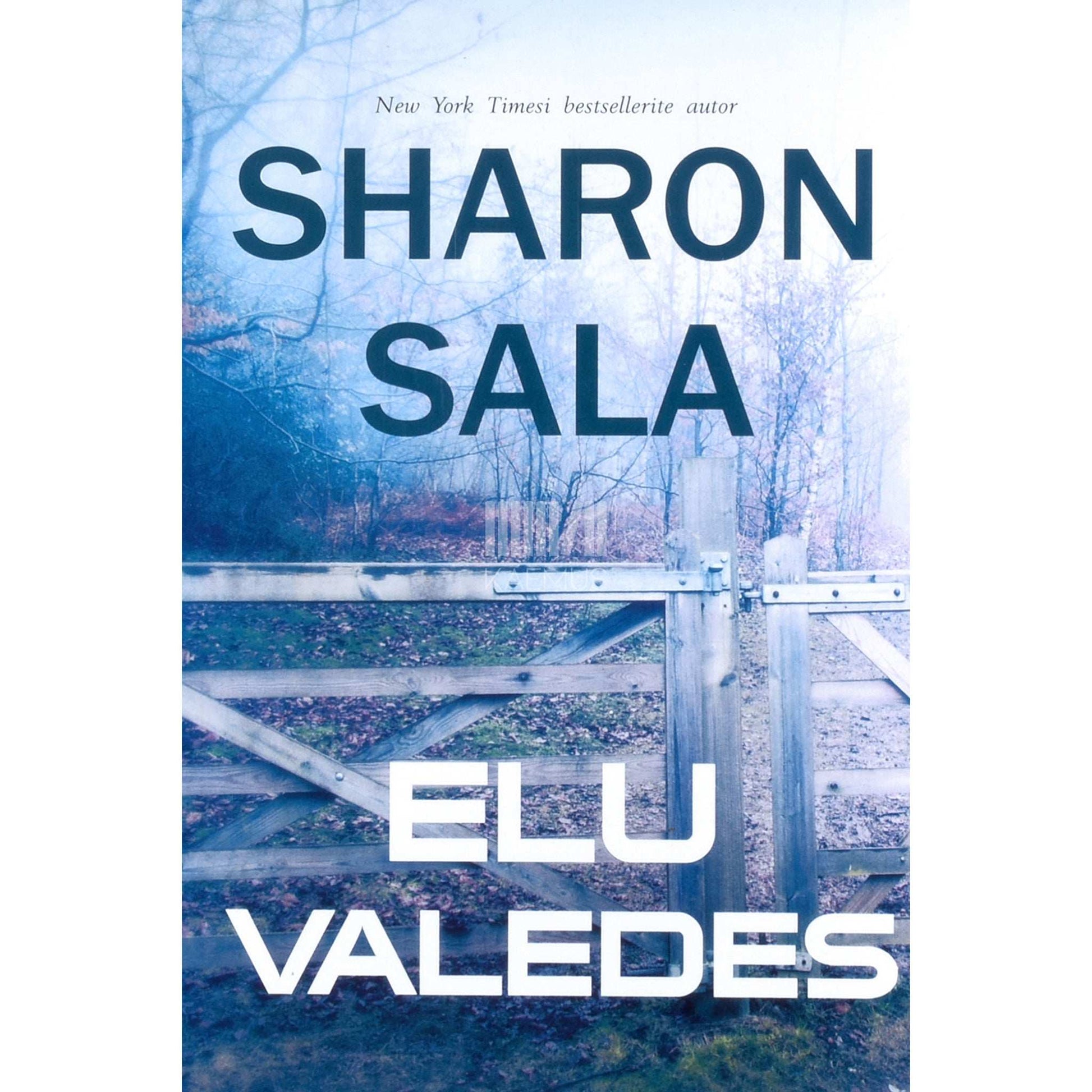 Sharon Sala - Elu valedes