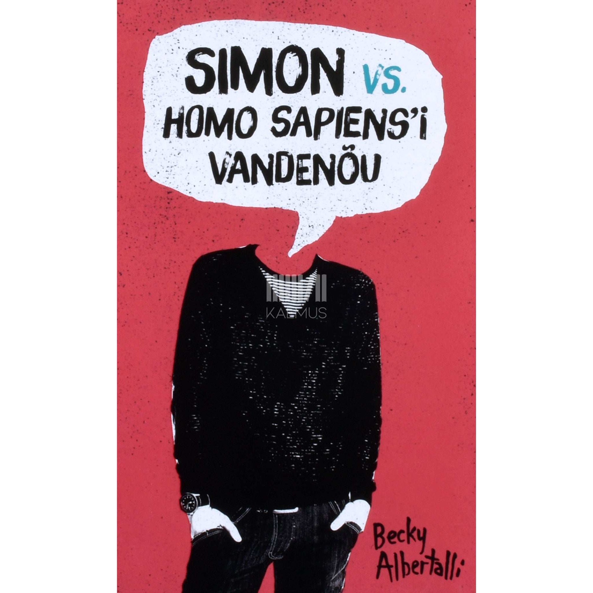 Becky Albertalli - Simon vs. homo sapiens'i vandenõu