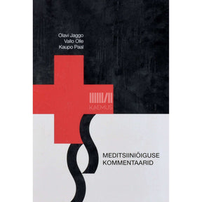 Olavi Jaggo, Vallo Olle, Kaupo Paal Meditsiiniõiguse kommentaarid