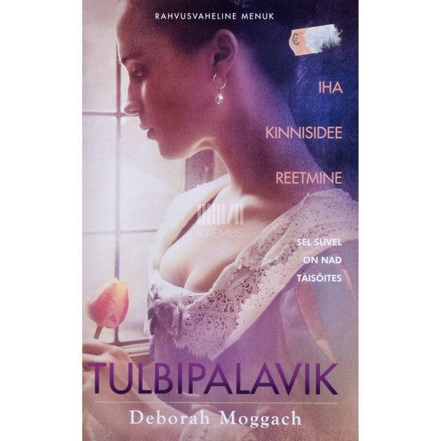Deborah Moggach - Tulbipalavik