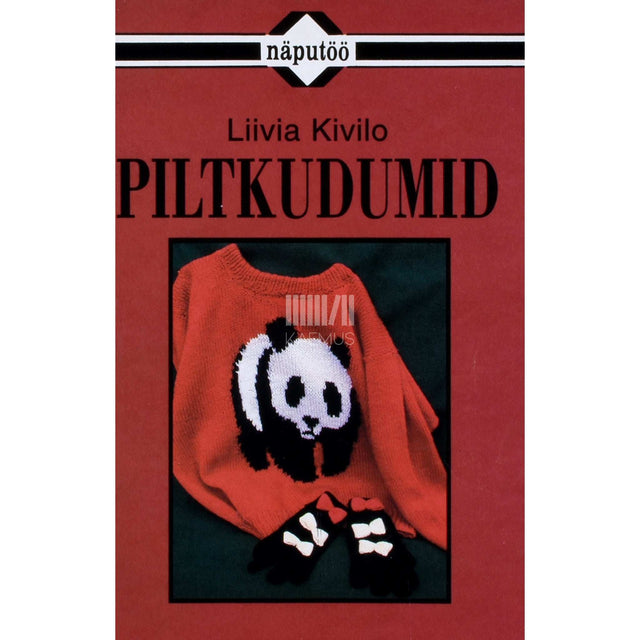 Liivia Kivilo - Piltkudumid. Lastele, noortele, kogu perele