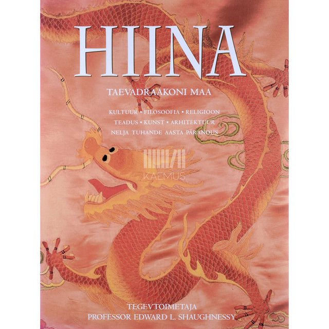 ... - Hiina. Taevadraakoni maa