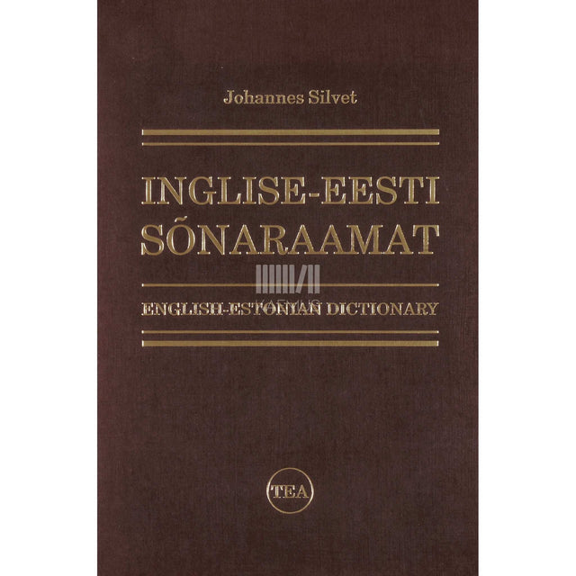 Johannes Silvet - Inglise-eesti sõnaraamat. English-Estonian Dictionary