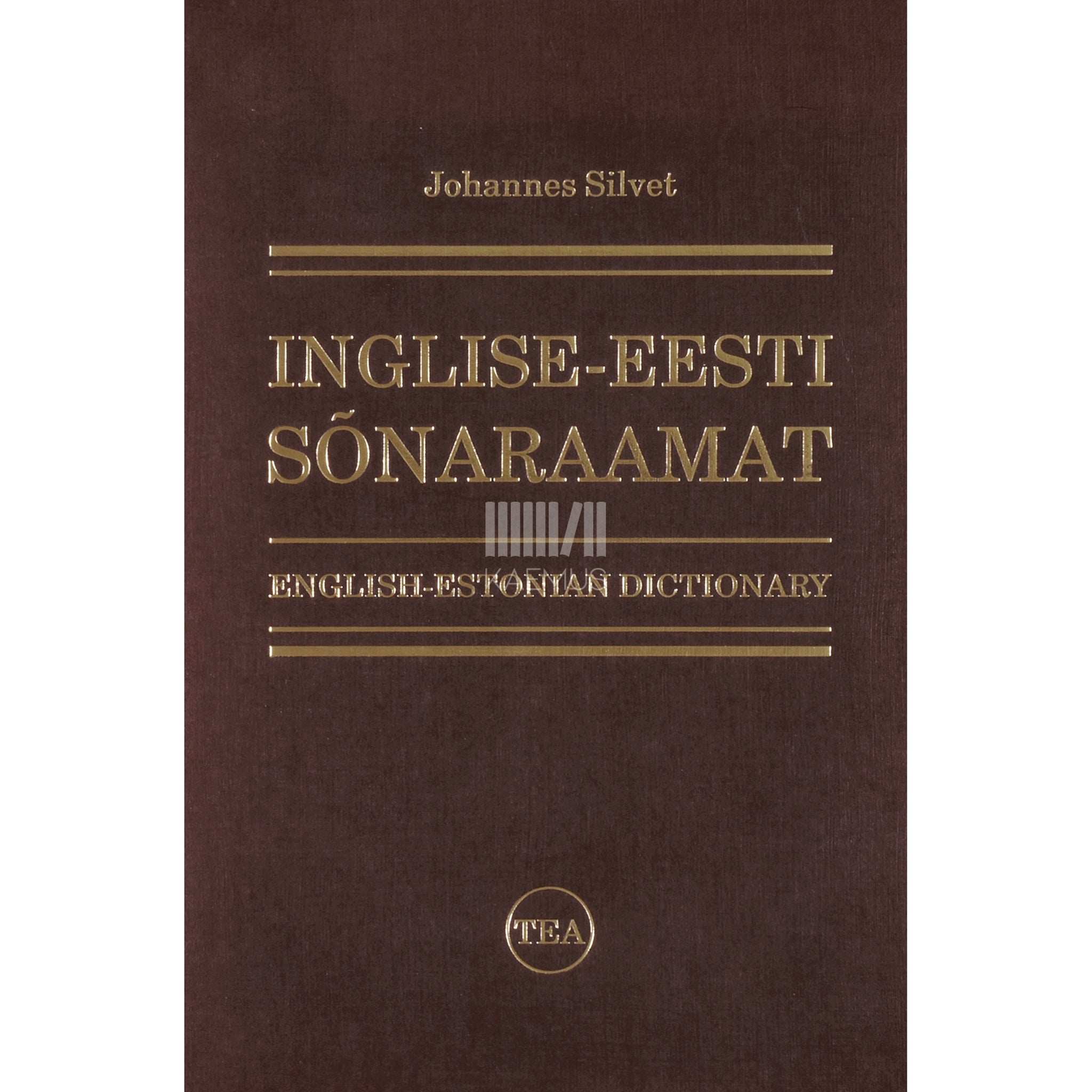 Johannes Silvet Inglise-eesti sõnaraamat. English-Estonian Dictionary