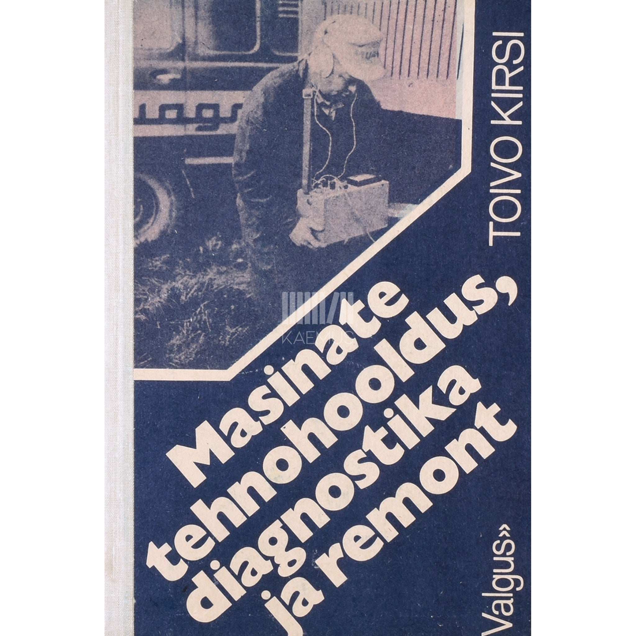 Toivo Kirsi Masinate tehnohooldus, diagnostika ja remont