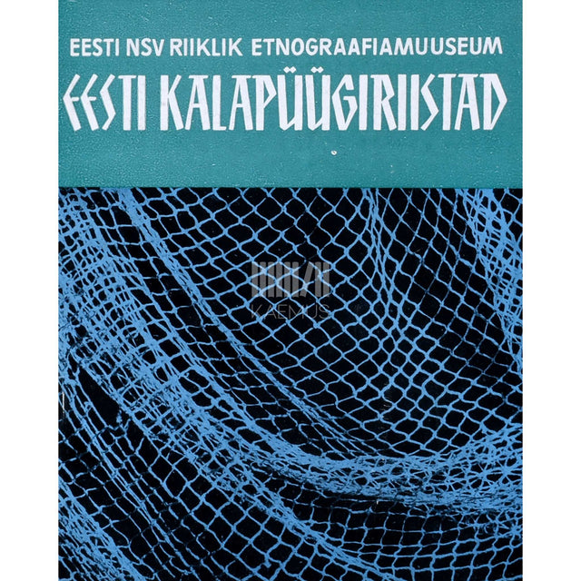 ... - Eesti kalapüügiriistad