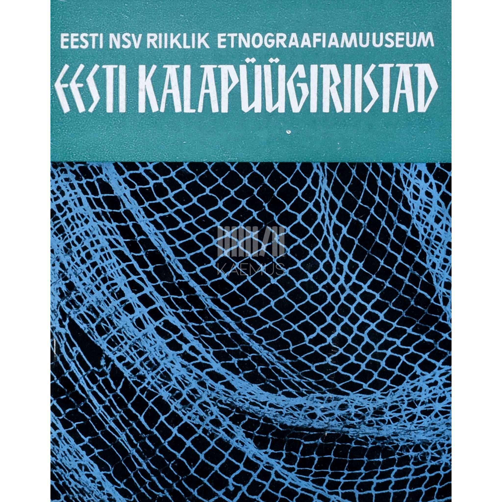 ... Eesti kalapüügiriistad