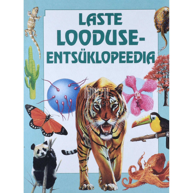 Leslie Colvin, Emma Speare - Laste looduseentsüklopeedia
