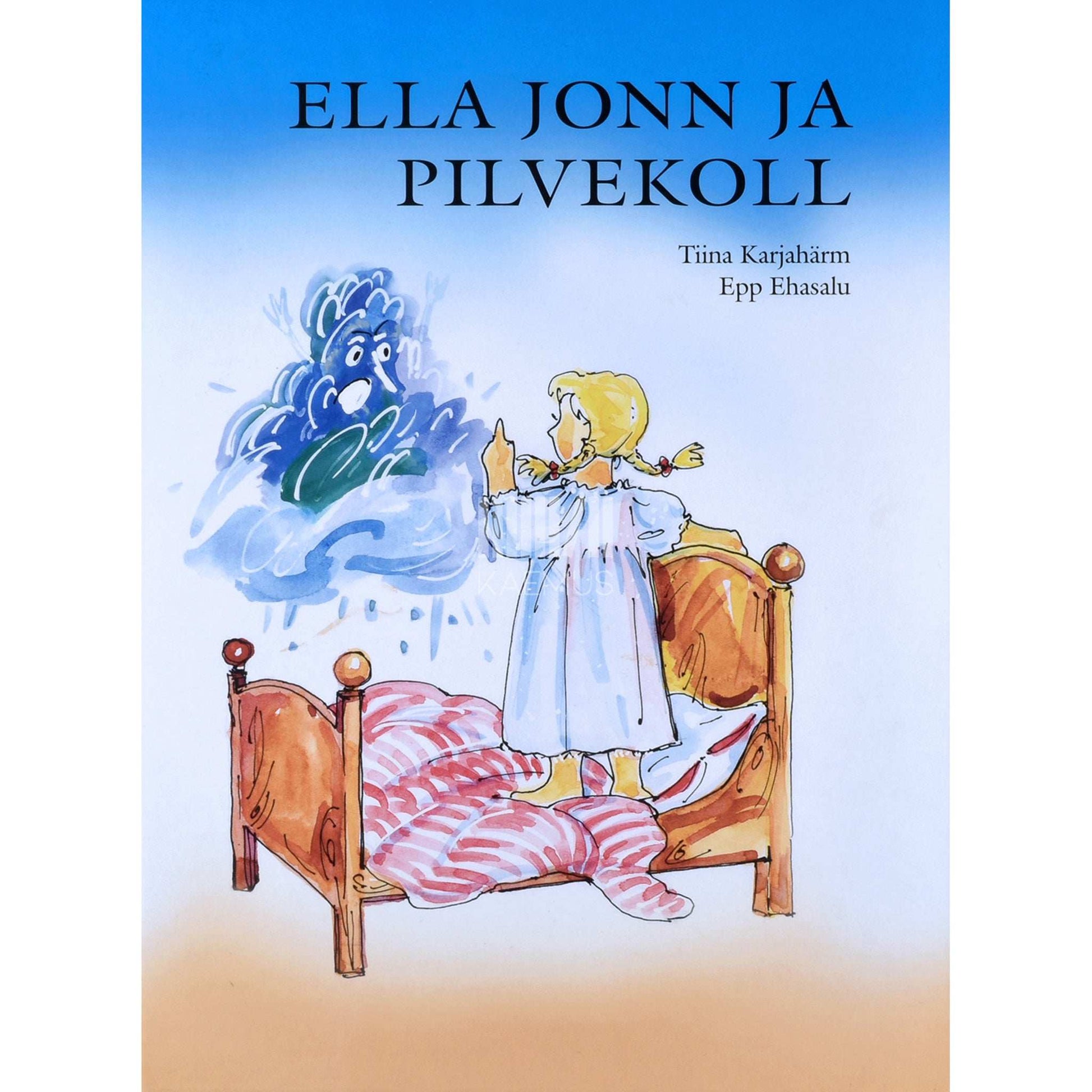 Epp Ehasalu, Tiina Karjahärm - Ella jonn ja Pilvekoll