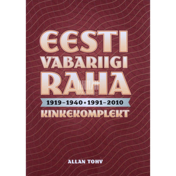 ... - Eesti Vabariigi raha 1919-1940 + 1991-2010. Kinkekomplekt