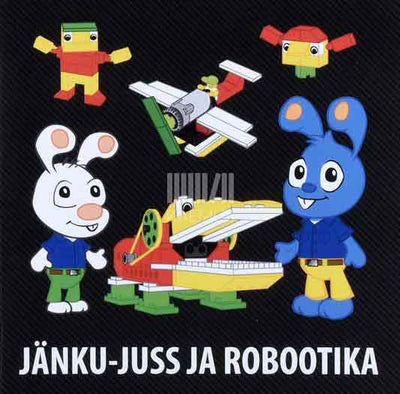 Jänku-Juss ja robootika - Kaemus