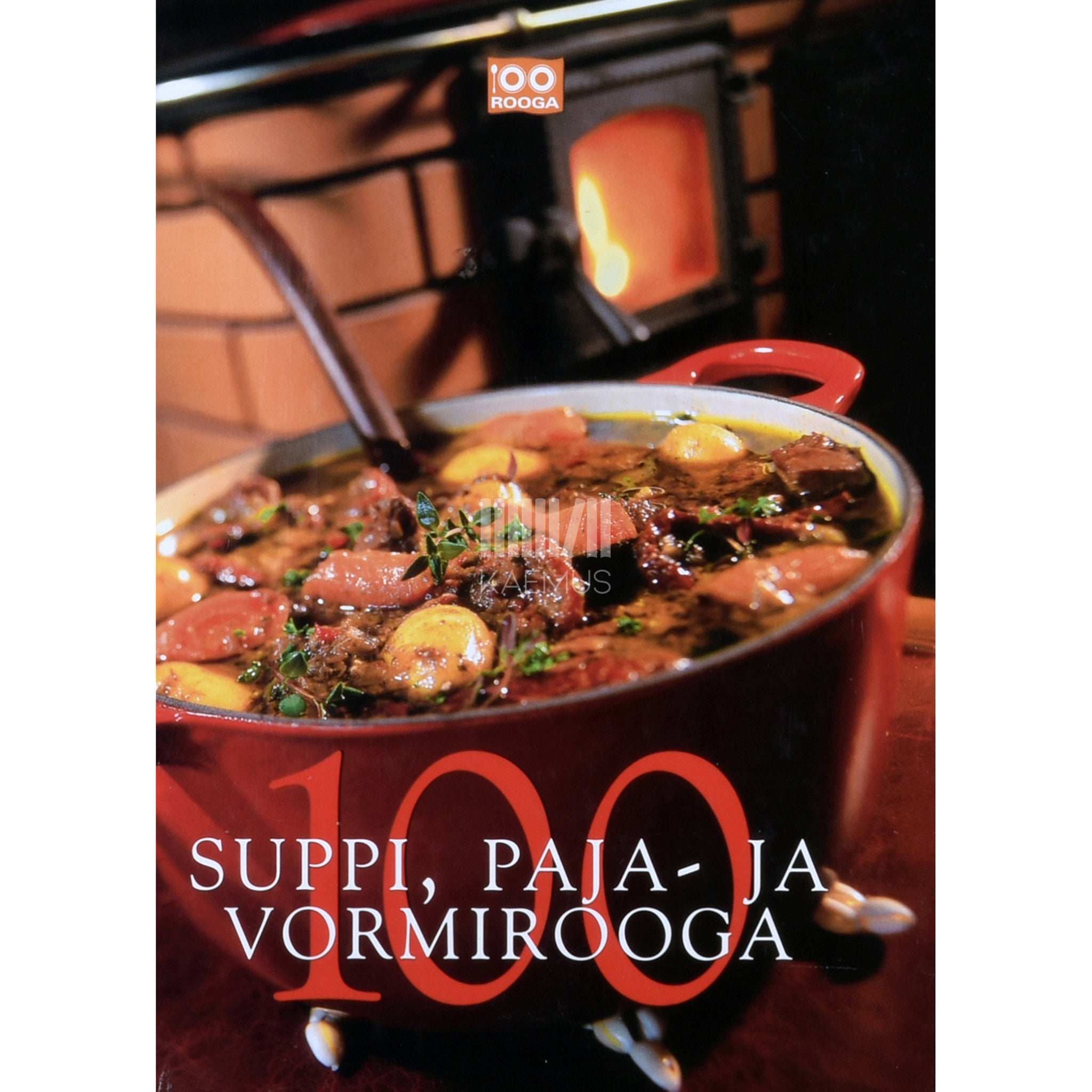Pille Enden, Angeelika Kang, Lia Virkus 100 suppi, paja- ja vormirooga 1. osa