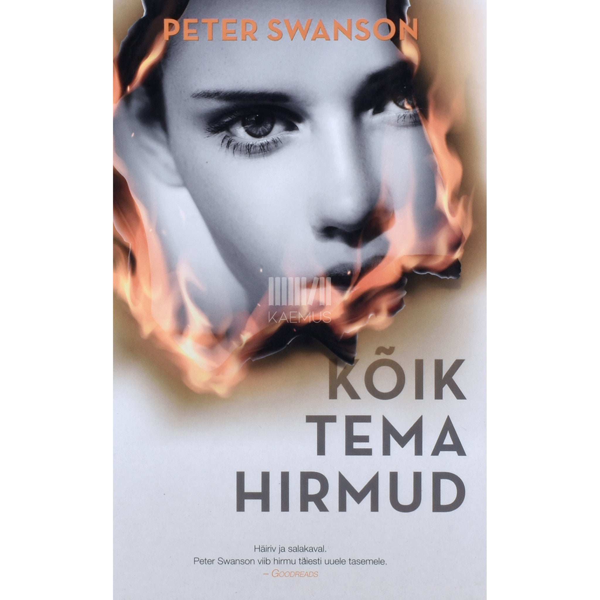 Peter Swanson Kõik tema hirmud