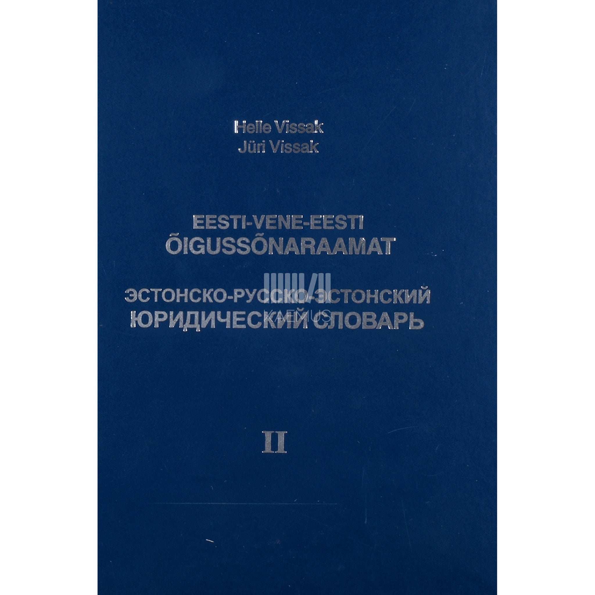 Helle Vissak, Jüri Vissak Eesti-vene-eesti õigussõnaraamat 1. osa