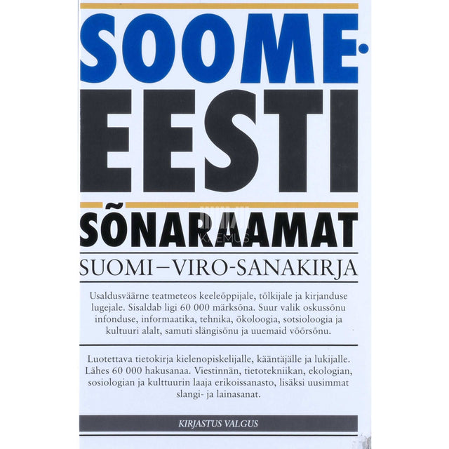 Kalju Pihel - Soome-eesti sõnaraamat. Umbes 60 000 märksõna